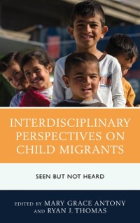 Cover Interdisciplinary Perspectives on Child Migrants