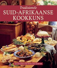 Cover Tradisionele Suid-Afrikaanse Kookkuns