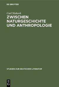 Cover Zwischen Naturgeschichte und Anthropologie