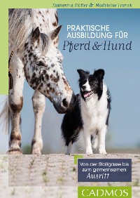Cover Praktische Ausbildung für Pferd und Hund