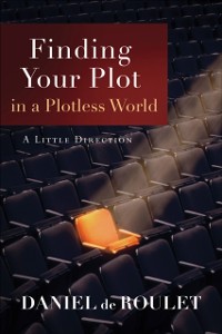 Cover Finding Your Plot in a Plotless World