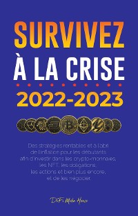 Cover Survivez à la crise !: 2022-2023 Investir