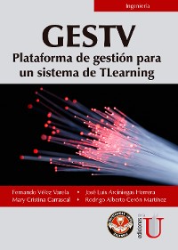 Cover GESTV Plataforma de gestión para un sistema de TLearning