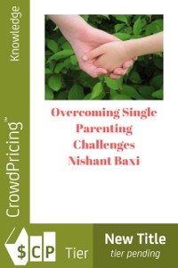 Cover Overcoming Single Parenting Challenges