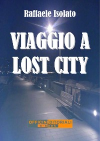 Cover Viaggio a Lost City