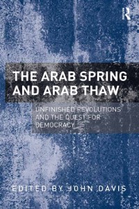 Cover Arab Spring and Arab Thaw