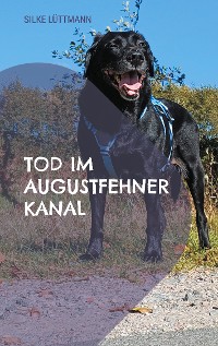 Cover Tod im Augustfehner Kanal