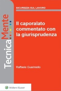 Cover Il caporalato commentato con la giurisprudenza