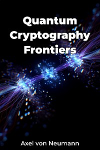 Cover Quantum Cryptography Frontiers