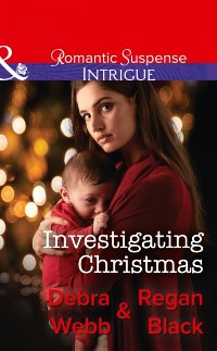 Cover Investigating Christmas (Mills & Boon Intrigue) (Colby Agency: Family Secrets, Book 3)