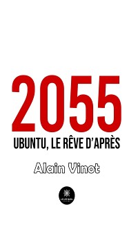 Cover 2055 - Ubuntu, le rêve d’après