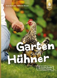 Cover Garten sucht Hühner