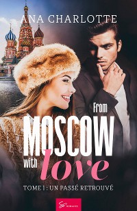Cover From Moscow with love - Tome 1