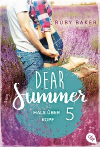 Cover Dear Summer - Hals über Kopf