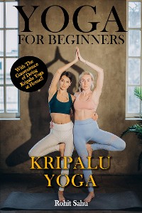 Cover Yoga For Beginners: Kripalu Yoga