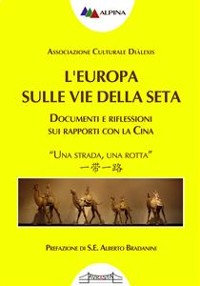 Cover L'Europa sulle Vie della Seta