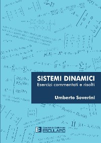 Cover Sistemi Dinamici. Esercizi commentati e risolti