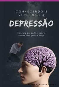 Cover Conhecendo E Vencendo A Depressão