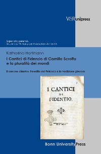 Cover I Cantici di Fidenzio di Camillo Scroffa e la pluralità dei mondi