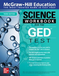 Cover McGraw-Hill Education Science Workbook for the GED Test, Third Edition