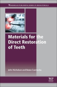 Cover Materials for the Direct Restoration of Teeth