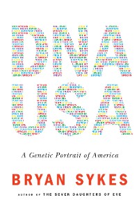 Cover DNA USA: A Genetic Portrait of America