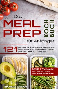 Cover Das Meal Prep Kochbuch für Anfänger