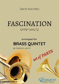 Cover Fascination - Brass Quintet - set of PARTS
