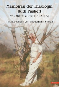 Cover Memoiren der Theologin Ruth Paskert
