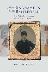 Cover From Binghamton to the Battlefield