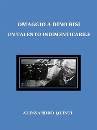 Cover Omaggio a Dino Risi. Un talento indimenticabile.