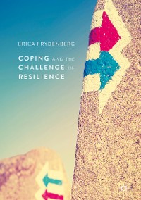 Cover Coping and the Challenge of Resilience
