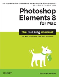 Cover Photoshop Elements 8 for Mac: The Missing Manual