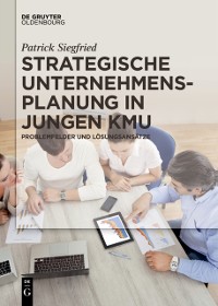 Cover Strategische Unternehmensplanung in jungen KMU