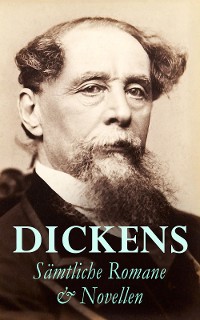 Cover DICKENS: Sämtliche Romane & Novellen