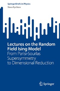 Cover Lectures on the Random Field Ising Model