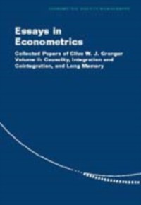 Cover Essays in Econometrics: Volume 2, Causality, Integration and Cointegration, and Long Memory