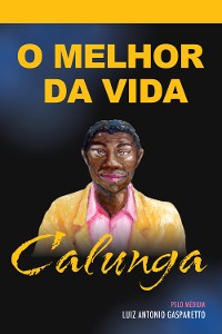 Cover Calunga - o melhor da vida