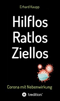Cover Hilflos -Ratlos - Ziellos