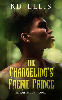 Cover The Changeling's Faerie Prince