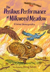 Cover Perilous Performance at Milkweed Meadow