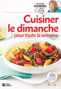 Cover Cuisiner le dimanche pour toute la semaine