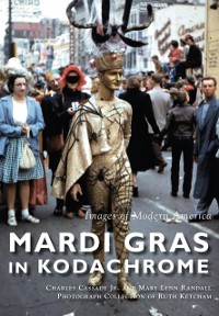Cover Mardi Gras in Kodachrome