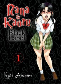 Cover Nana & Kaoru - Black Label, Band 1