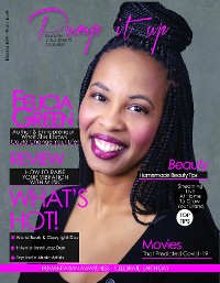 Cover Pump it up Magazine - Felicia Green - What She Knows Could Change Your Life!:
