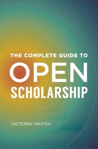Cover Complete Guide to Open Scholarship