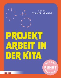 Cover Projektarbeit in der Kita