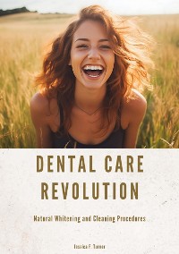 Cover Dental Care Revolution