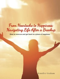 Cover From Heartbreak to Happiness