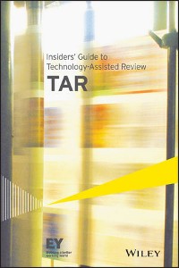Cover Insiders' Guide to Technology-Assisted Review (TAR)